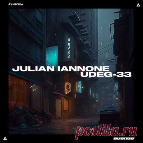 Julian Iannone - Udeg-33 [Avenue Recordings]
