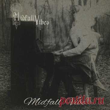 Midfall Vibes - Midfall Vibe (Single) (2025) 320kbps / FLAC