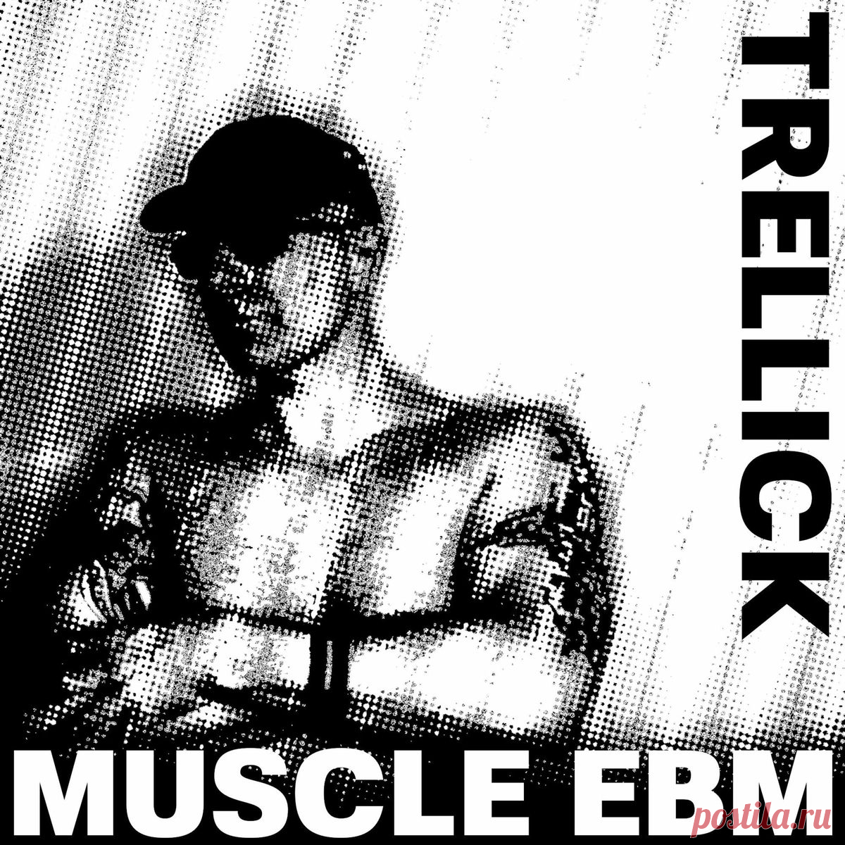 Trellick - Muscle EBM (EP) (2025) 320kbps / FLAC