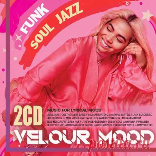 Velour Mood (2CD) Mp3 Мягкость, меланхоличность и лиричность композиций сборника 