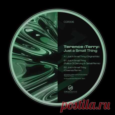 Terence :Terry: – Just a Small Thing [CGR006]
