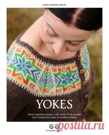 Вязаные модели в книге «Yokes» | 11 проектов для вязания свитера