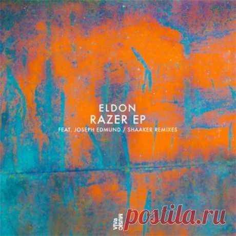 Eldon UK – Razer EP [VIVA179]