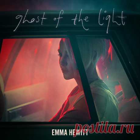 Emma Hewitt – Ghost of the Light [BHCD231R]