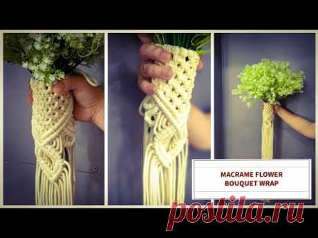 DIY Macrame Bridal Flower Bouquet Wrap tutorial - Step by step instruction by TNARTNCRAFTS - YouTube