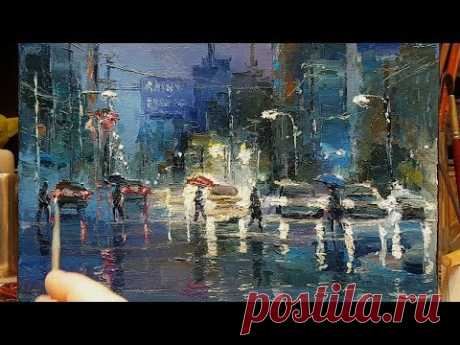 Rainy Street - How To - Oil Painting - Palette Knife | Brush - Impressionism Color Mixing Dusan