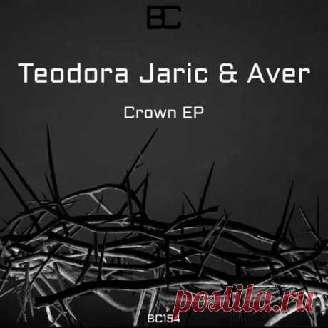 Aver & Teodora Jarić - Crown [BeatCode]