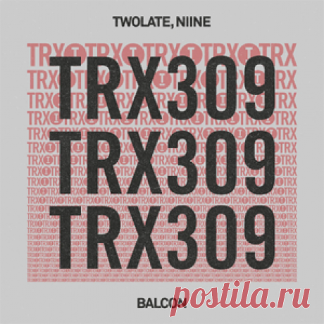 Twolate, NIINE - Balcon | 4DJsonline.com