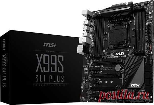 MSI представила материнскую плату X99S SLI Plus с поддержкой DDR4 и Haswell-E / Интересное в IT