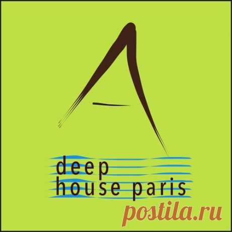 VA - Deep House Paris 17 free download mp3 music 320kbps