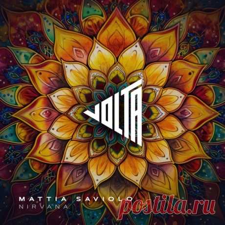 Mattia Saviolo – Nirvana [VOLTA028]