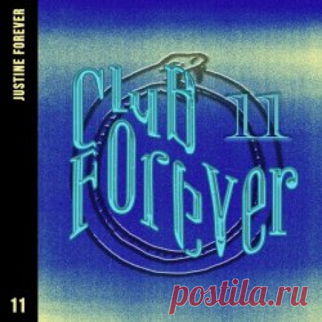 Justine Forever - Club Forever (2024) [Single] Artist: Justine Forever Album: Club Forever Year: 2024 Country: France Style: Electro, Minimal Wave