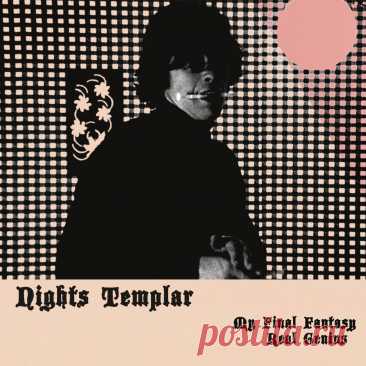 Nights Templar - My Final Fantasy/Real Genius (2025) 320kbps / FLAC