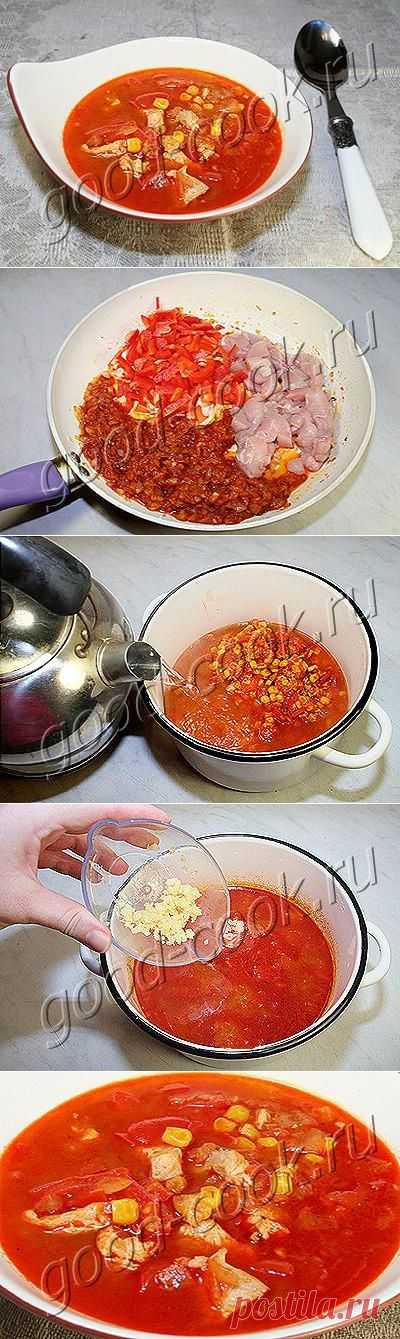 Хорошая кухня - куриный томатный суп с перцем и кукурузой. Кулинарная книга рецептов. Салаты, выпечка.
