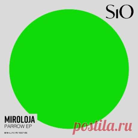 Miroloja – Parrow EP