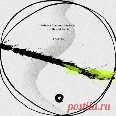 Federico Grazzini – Freak Out EP - FLAC Music