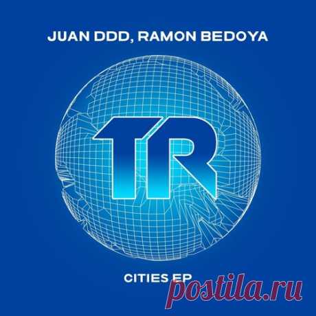 Juan Ddd, Ramon Bedoya – Cities EP [TRSMT208] ✅ MP3 download Juan Ddd, Ramon Bedoya – Cities EP [TRSMT208]