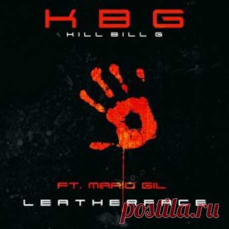 Kill Bill G - Leatherface (2023) [Single] Artist: Kill Bill G Album: Leatherface Year: 2023 Country: Spain Style: Synthpop