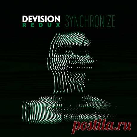 Devision Redux - Synchronize (EP) (2025) 320kbps / FLAC