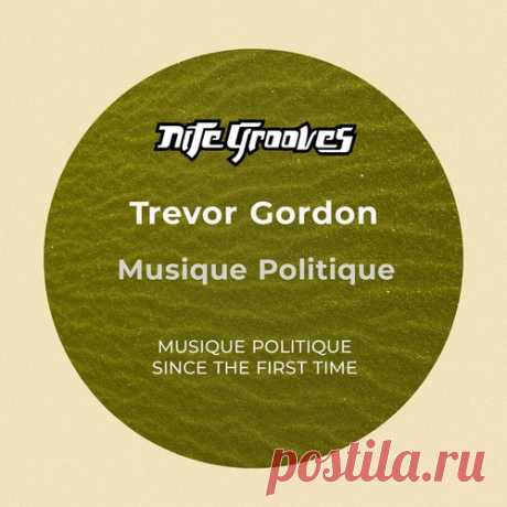 Trevor Gordon – Musique Politique [KNG946]
