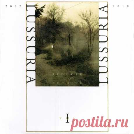 Lussuria - Reduced to Nothing Vol. 1 (3CD) (2025) 320kbps / FLAC