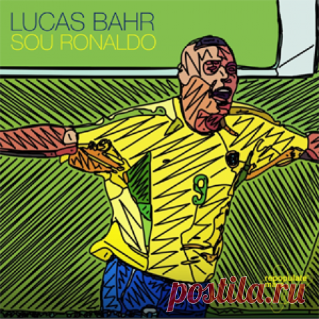 Lucas Bahr - Sou Ronaldo | 4DJsonline.com