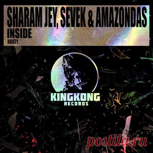 Sharam Jey, SEVEK, Amazondas – Inside [KK071]