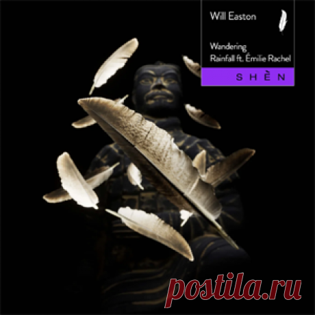 Will Easton - Wandering / Rainfall (Feat. Émilie Rachel) | download mp3