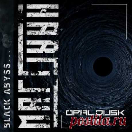 Matt Hart - Black Abyss (Opal Dusk Remix) (2024) [Single] Artist: Matt Hart Album: Black Abyss (Opal Dusk Remix) Year: 2024 Country: UK Style: Dark Electro, Industrial