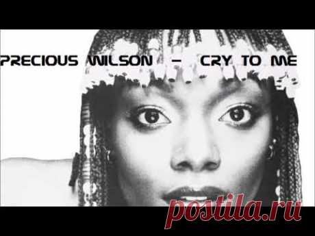 Precious Wilson - Cry To Me   Remix By DJ Nilsson