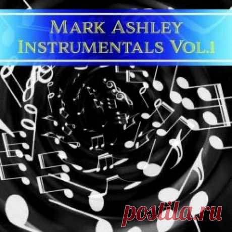 Mark Ashley - Instrumentals Vol. 1 (2024) Artist: Mark Ashley Album: Instrumentals Vol. 1 Year: 2024 Country: Germany Style: Synthpop, Disco