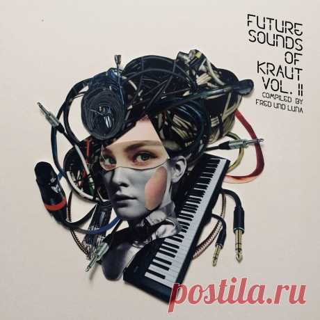 VA - Future Sounds Of Kraut, Vol. 2 - compiled by Fred und Luna CPT6253 » MinimalFreaks.co