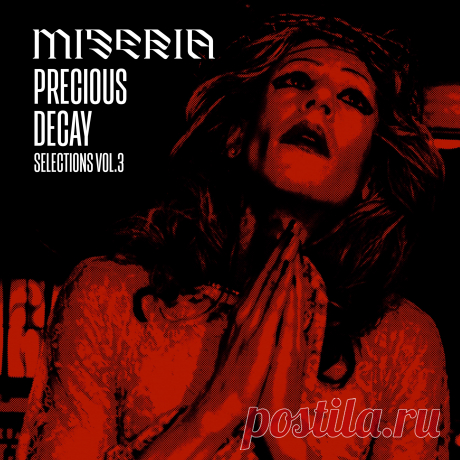 VA - MISERIA x ORACULO RECORDS (Precious Decay Selections Vol. 3) (2023)
