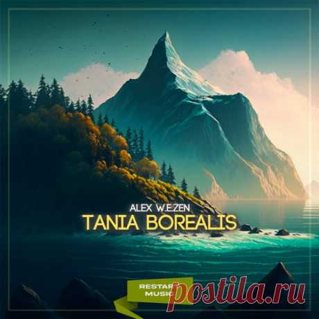 Alex W.E.Zen - Tania Borealis [Restart Music]