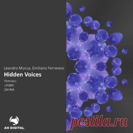 Leandro Murua, Emiliano Ferrareso – Hidden Voices