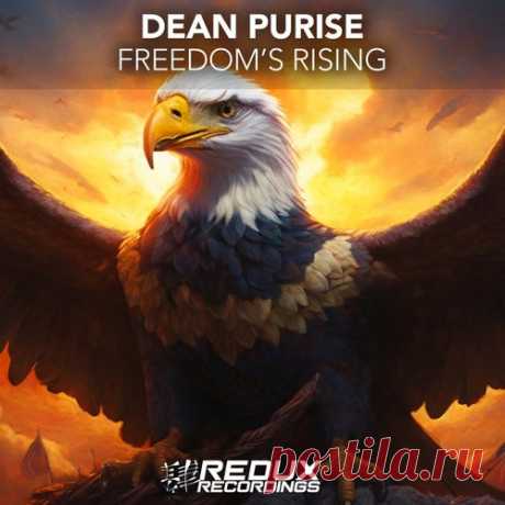Dean Purise - Freedom's Rising [Redux Recordings]