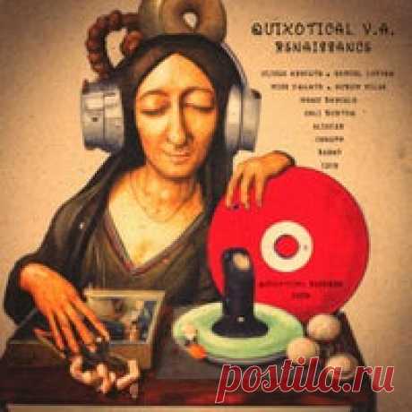 VA - Quixotical V.A. Renaissance [QXT002] - HOUSEFTP
