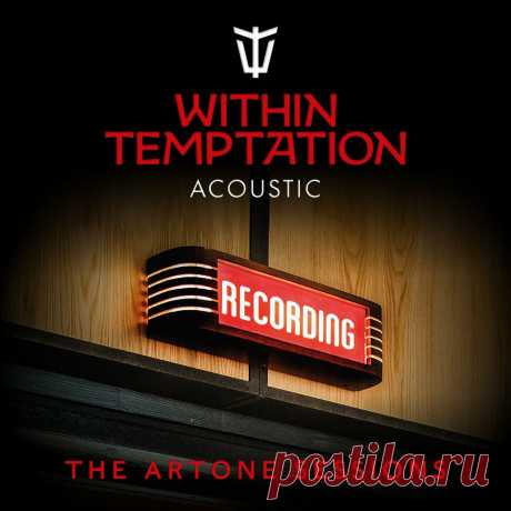 Within Temptation - The Artone Sessions (EP) (2024) 320kbps / FLAC