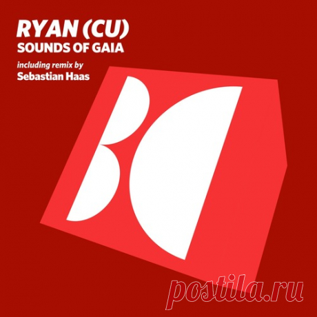 RYAN (CU) – Sounds Of Gaia [BALKAN0788]