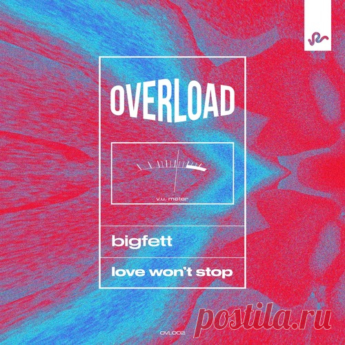 Bigfett – Love Won’t Stop [5034644976051] - HypeDJ.top