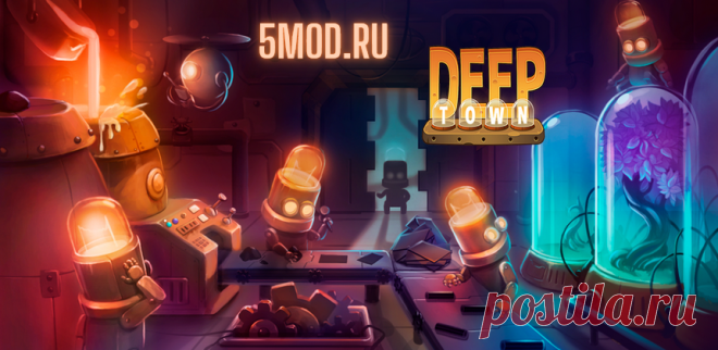 Игра Deep Town: Mining Factory на андроид