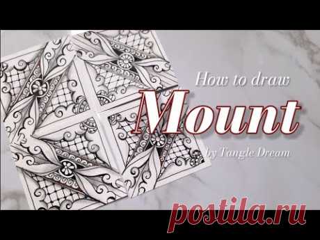 How to draw 'Mount 'by Tangle Dream '