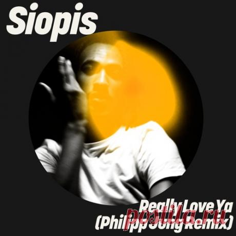 Siopis – Really Love Ya (Philipp Jung Remix) [GPM889U] FLAC - HypeDJ.top