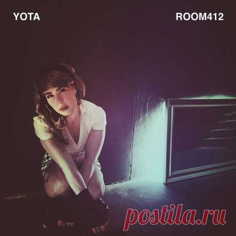 Yota - Room 412 (2023) 320kbps / FLAC
