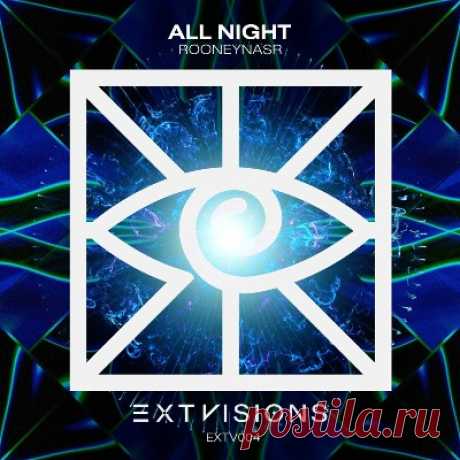 RooneyNasr – All Night