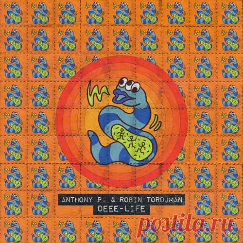 Robin Tordjman & Anthony P. (CH) – Deee-Life [ABRA061] Sharing-DB.club