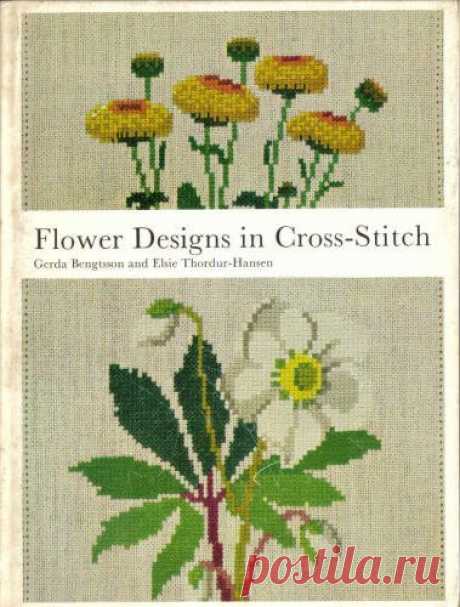 Flower Design in Cross Stitch | Gerda Bengtsson | купить книги: Интернет-магазин | giftjap.info