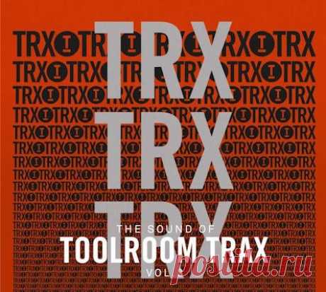 Toolroom Academy The Sound Of Toolroom Trax Vol. 3 (WAV) free download mp3 music 320kbps