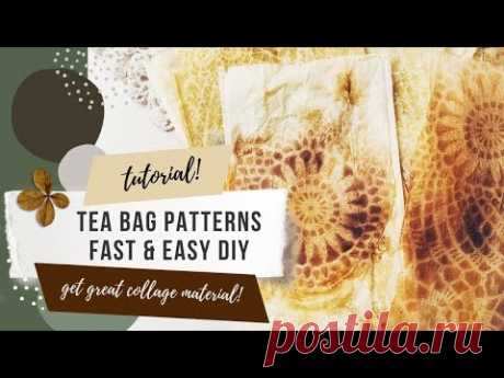 TUTORIAL: tea bag patterns ❤ easy DIY ❤ get great backgrounds for collaging!