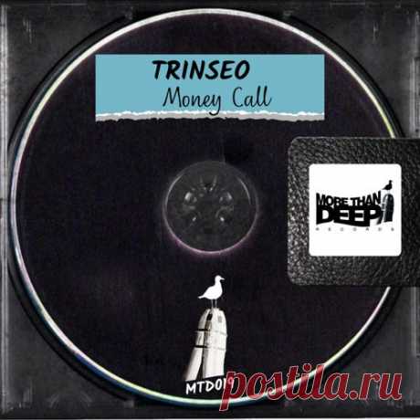 TRINSEO - Money Call [More than Deep]